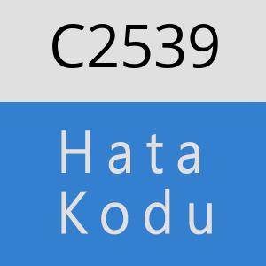 C2539 hatasi