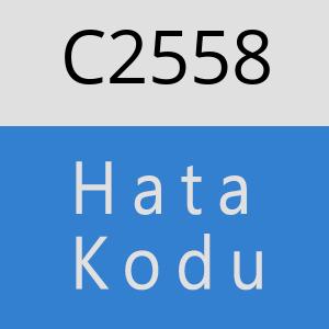 C2558 hatasi