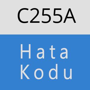 C255A hatasi