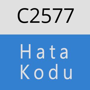 C2577 hatasi