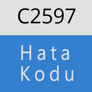 C2597 hatasi