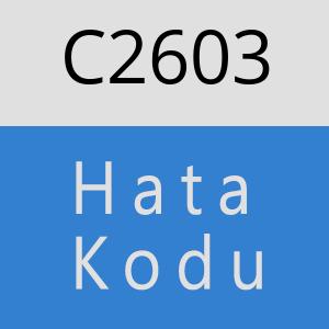 C2603 hatasi