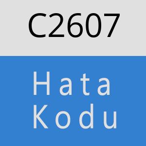 C2607 hatasi