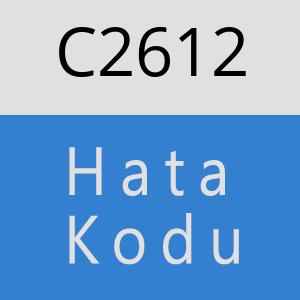 C2612 hatasi