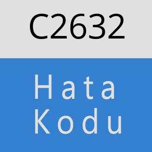 C2632 hatasi