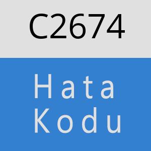 C2674 hatasi