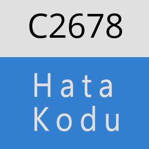 C2678 hatasi