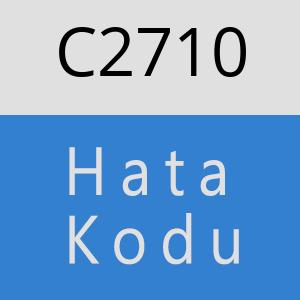 C2710 hatasi