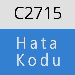 C2715 hatasi