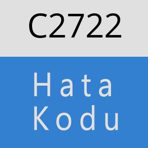 C2722 hatasi