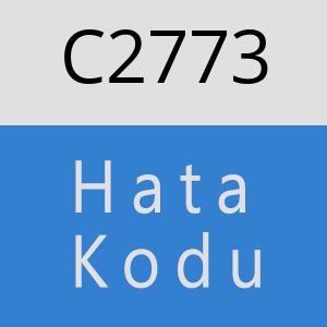 C2773 hatasi