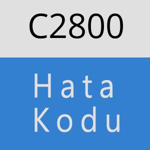 C2800 hatasi