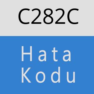 C282C hatasi