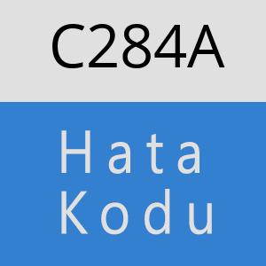 C284A hatasi