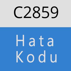 C2859 hatasi