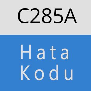 C285A hatasi