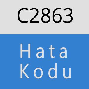 C2863 hatasi