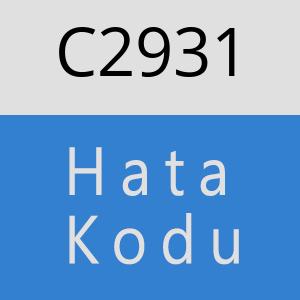 C2931 hatasi