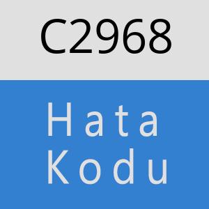 C2968 hatasi
