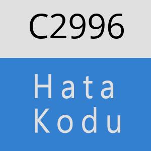 C2996 hatasi