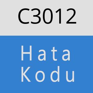 C3012 hatasi