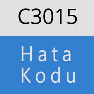 C3015 hatasi