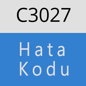 C3027 hatasi