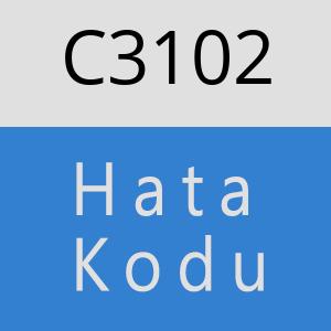 C3102 hatasi