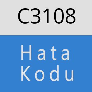 C3108 hatasi