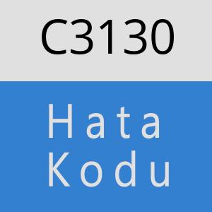 C3130 hatasi