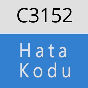 C3152 hatasi