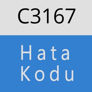 C3167 hatasi