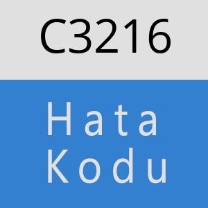 C3216 hatasi