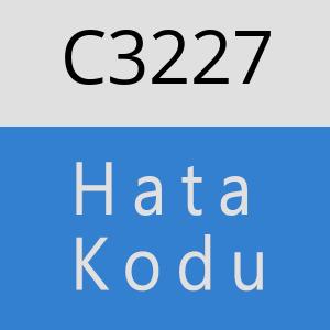 C3227 hatasi