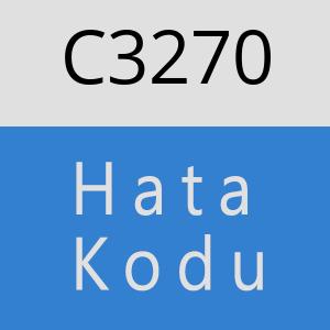 C3270 hatasi