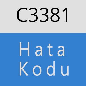 C3381 hatasi