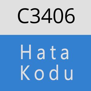 C3406 hatasi