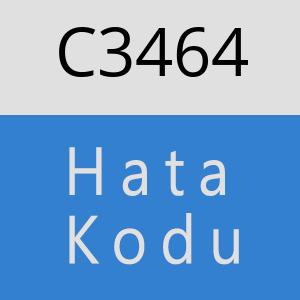 C3464 hatasi