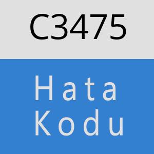 C3475 hatasi