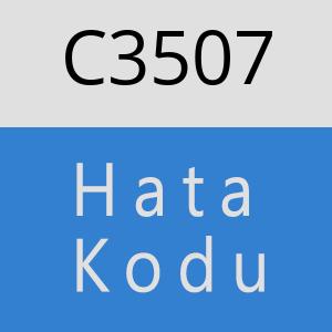 C3507 hatasi