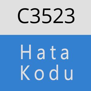 C3523 hatasi