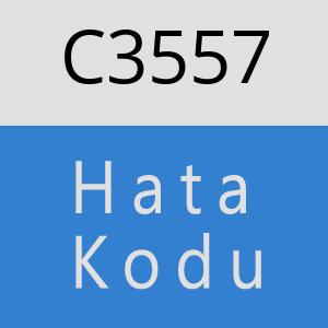 C3557 hatasi
