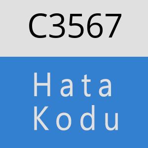 C3567 hatasi