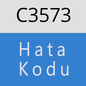 C3573 hatasi