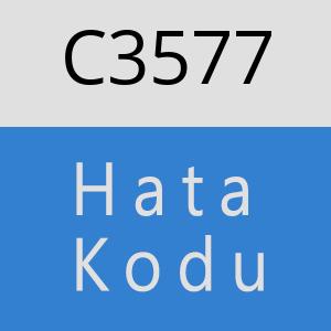 C3577 hatasi