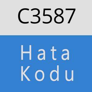 C3587 hatasi