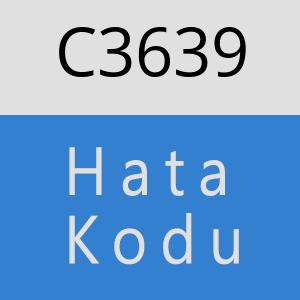 C3639 hatasi