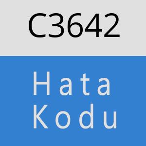C3642 hatasi