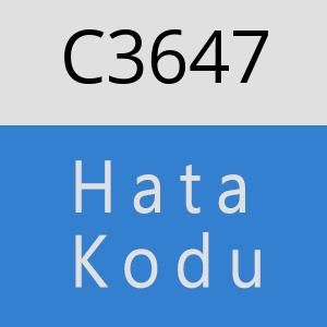 C3647 hatasi
