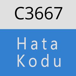 C3667 hatasi